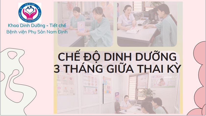 CHẾ ĐỘ DINH DƯỠNG 3 THÁNG GIỮA THAI KỲ